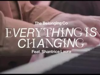 The Belonging Co – Everything Is Changing