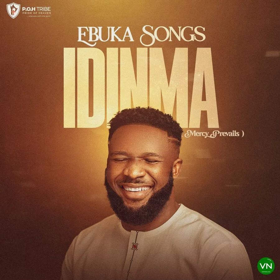 Ebuka Songs – Idinma (Mercy Prevails)