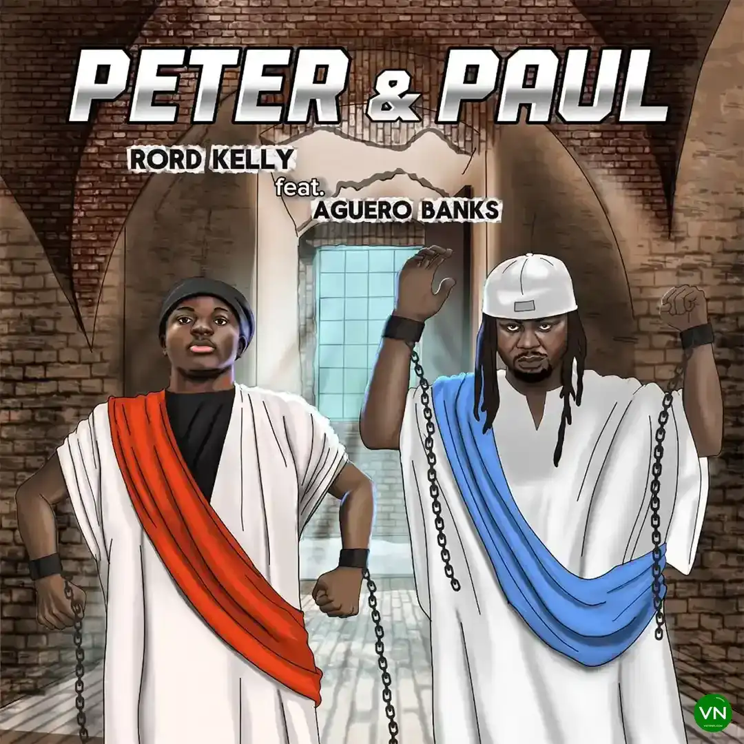 Rord Kelly – Peter & Paul ft. Aguero Banks