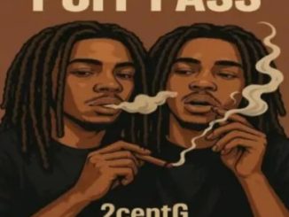 2CentG – Puff Pass Ft. Young Terri Puff Pass by 2CentG Ft. Young Terri