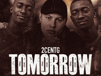 2CentG – Tomorrow Ft. Divineiinfinite