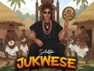 Solidstar – Jukwese